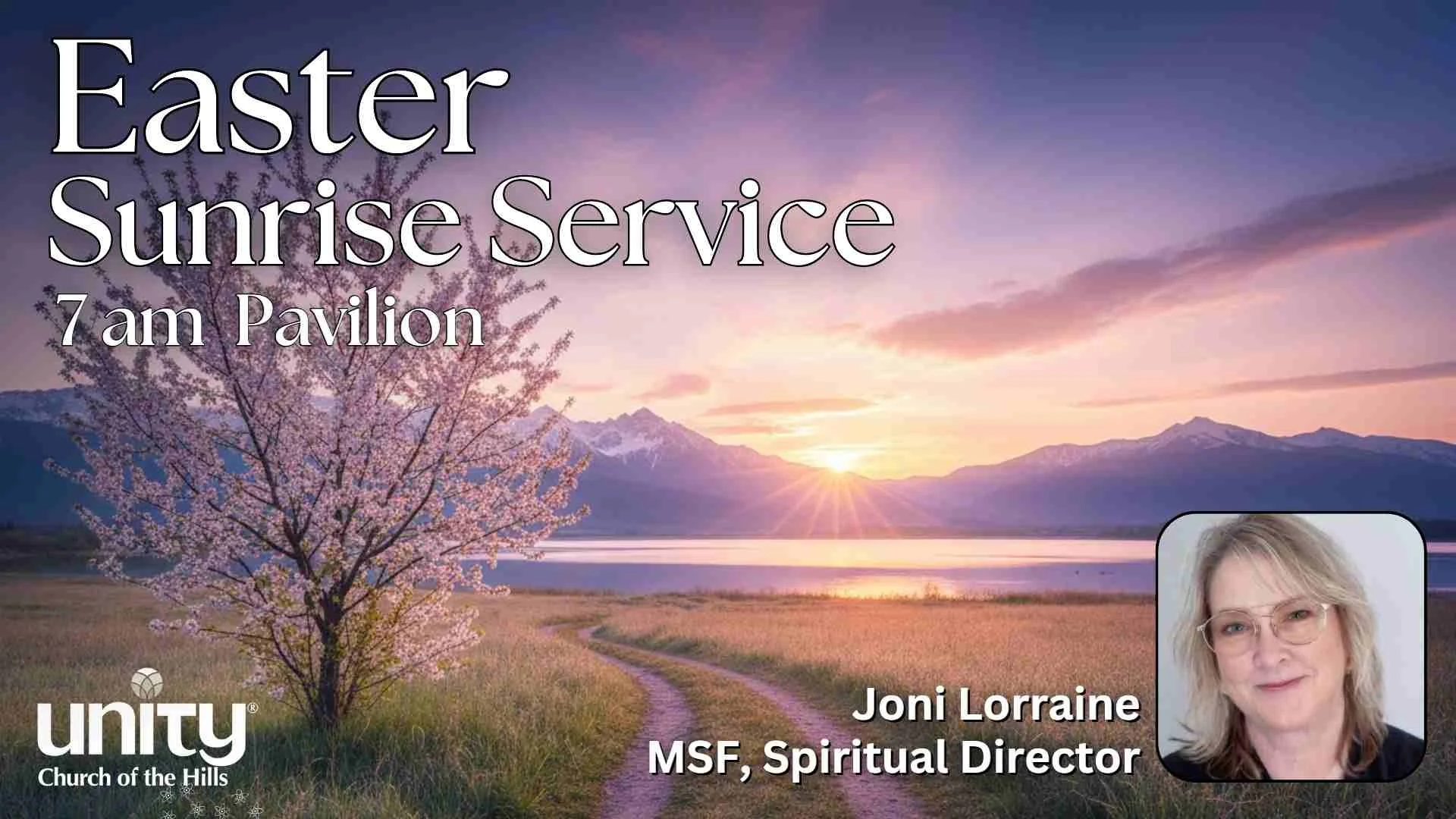 Easter Sunday Morning Sunrise Service on the Pavilion Joni Lorraine Spiritual Director