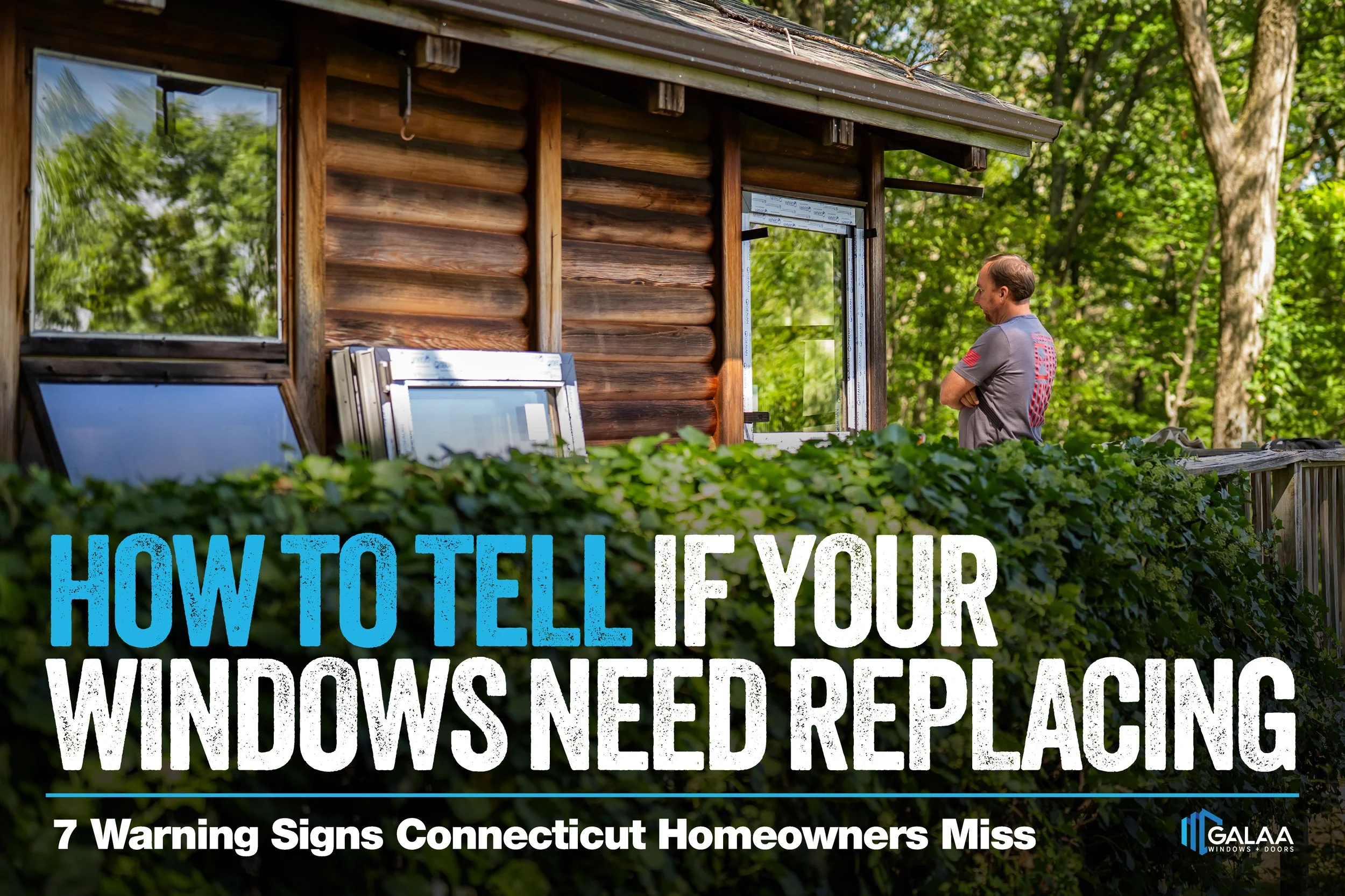 How to Tell If Your Windows Need Replacing: 7 Warning Signs Connecticut Homeowners Miss