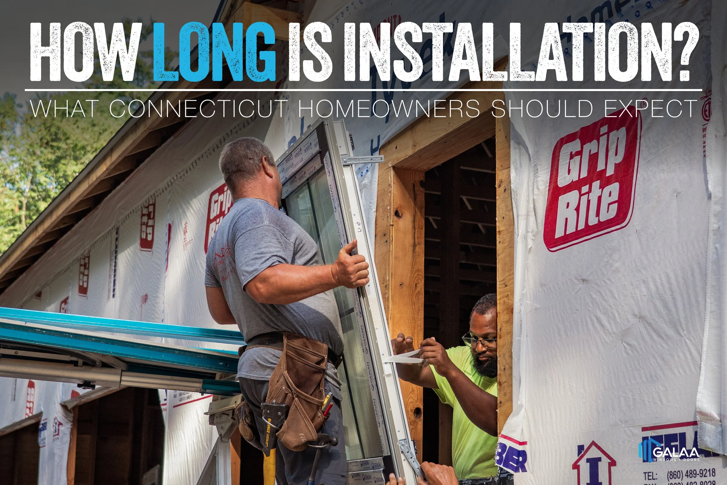 How Long Does Window Installation Take? What Connecticut Homeowners Should Expect