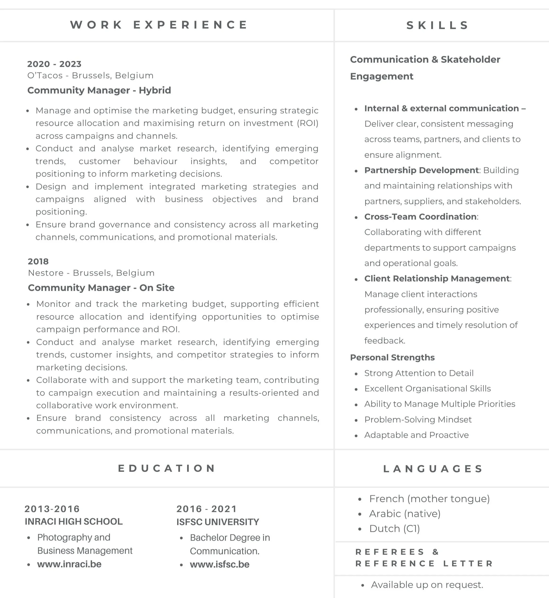 A professional resume showing work experience as a Community Manager in Belgium, skills in communication, engagement, partnership development, and client relationship management, education background from INRA High School and ISFSC University, language skills in French, Arabic, and Dutch.