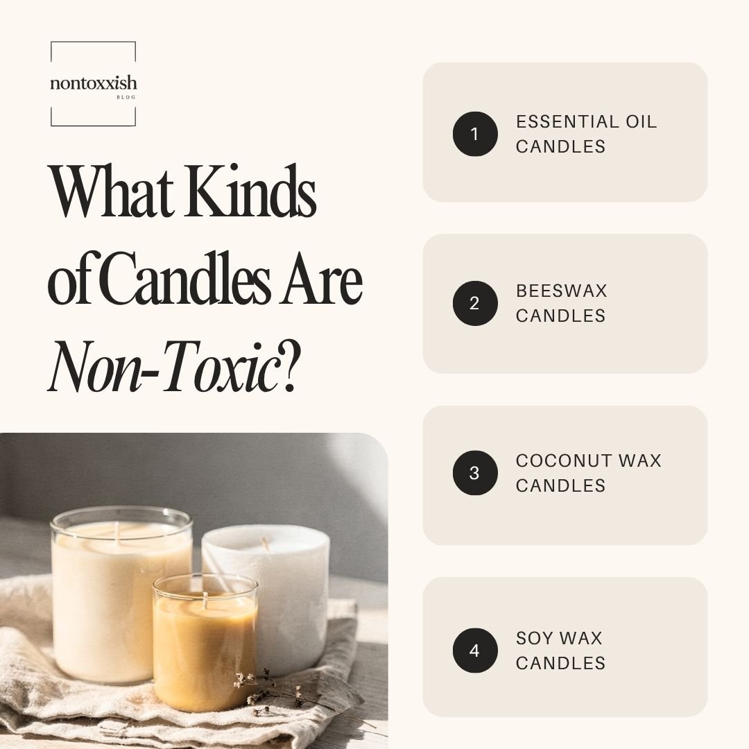 What Kinds  of Candles Are Non-Toxic?