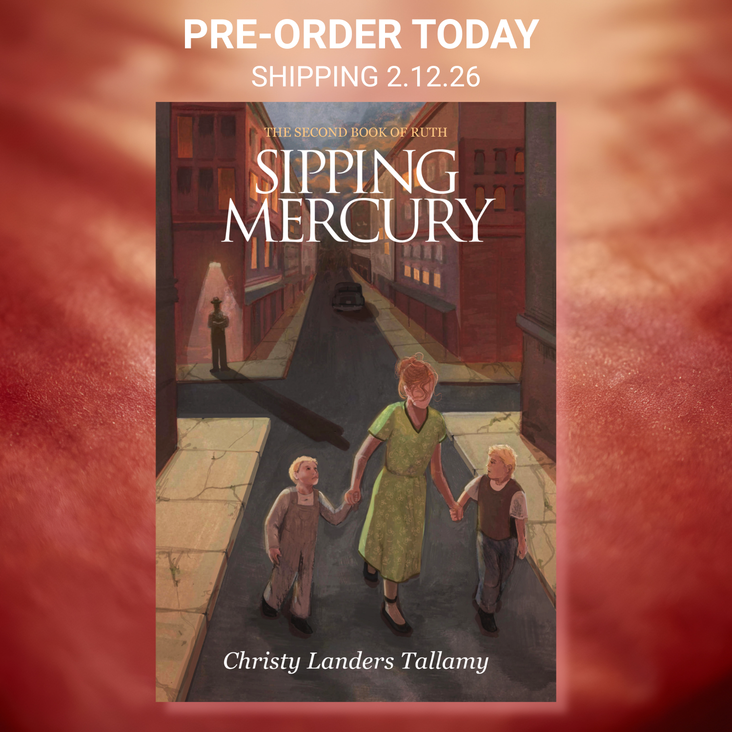 Sipping Mercury: The Second Book of Ruth (Paperback)