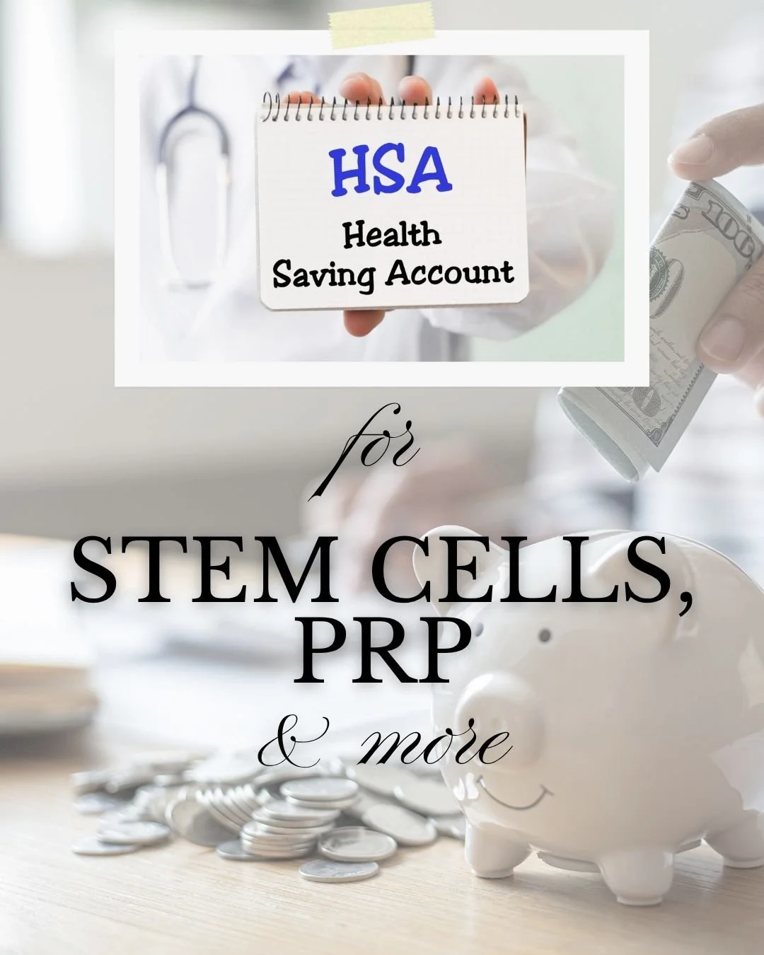 How to Use Your HSA or FSA for Regenerative Treatments