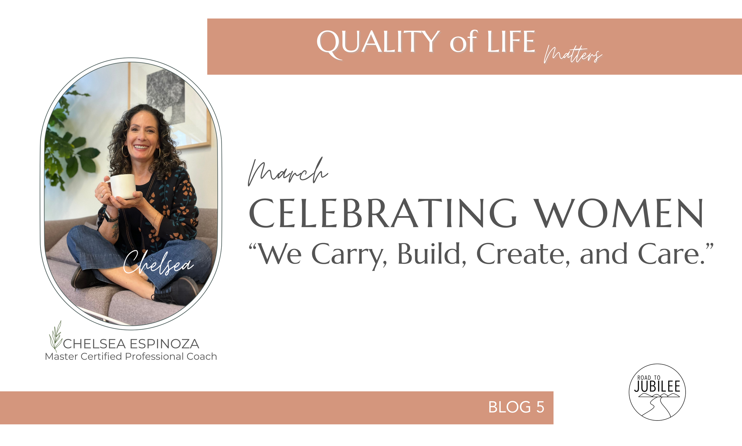 Women: We Carry, Build, Create, and Care