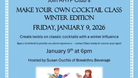 Friday, January 9th - Create-Your-Own-Cocktail Night Winter Edition! Create and then enjoy three cocktails that you learn how to craft! If interested in attending, let me know via dave@alleghenyhypclub.com Cost is $25 and includes your drinks!
