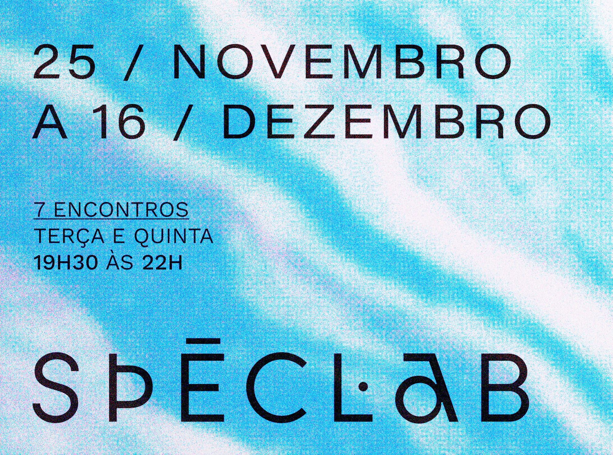 SPECLAB : LABORATÓRIO DE ESPECULAÇÕES™ (15h)