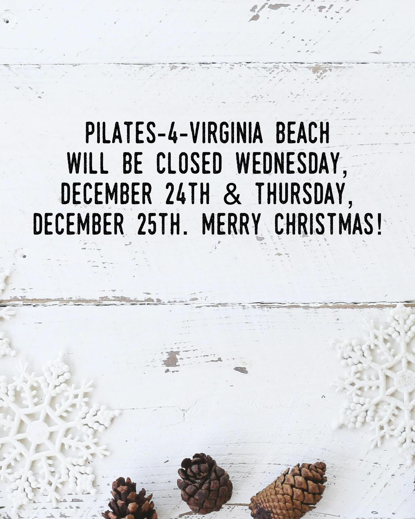 Merry Christmas from Pilates-4-Virginia Beach!

The studio will be closed on Wednesday, December 24th and Thursday, December 25th.

#merrychristmas #pilatesstudio #pilates4virginiabeach