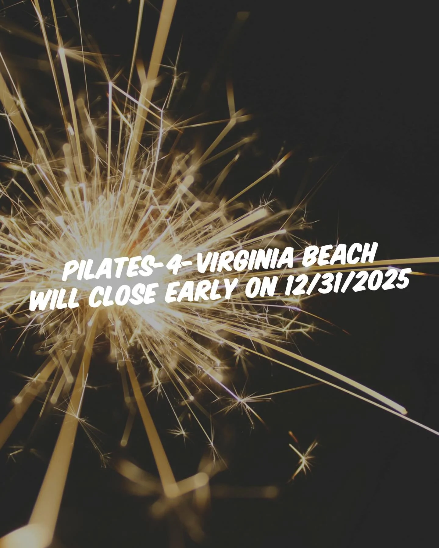 Pilates-4-Virginia Beach will be closing at 12:45pm on Wednesday, December 31st.
The studio will have two morning classes on New Year&rsquo;s Day, Thursday, January 1st.
Regular hours resume on Friday, January 2nd.

#pilates #pilates4virginiabeach #p