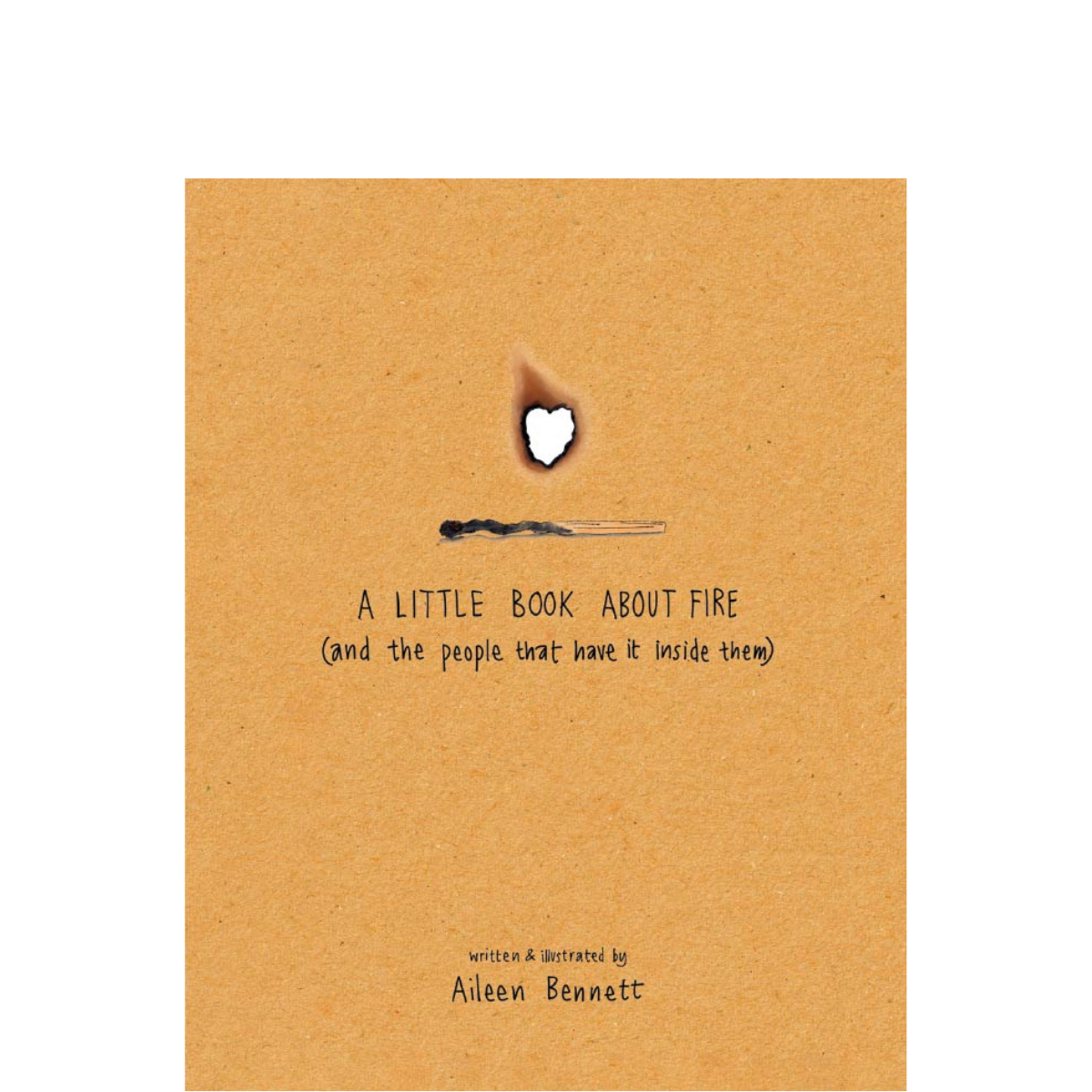 A Little Book About Fire