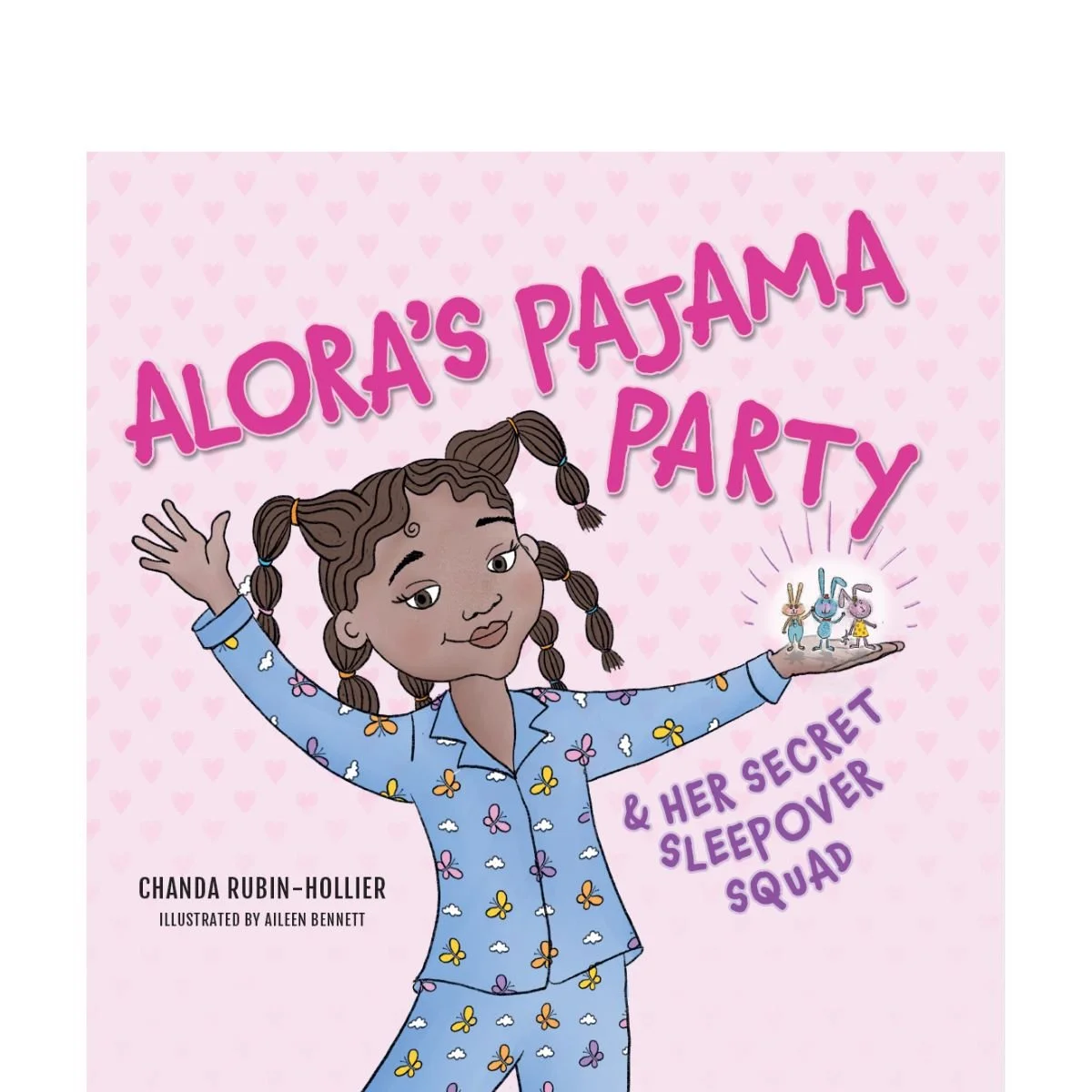 Alora’s Pajama Party and Her Secret Sleepover Squad