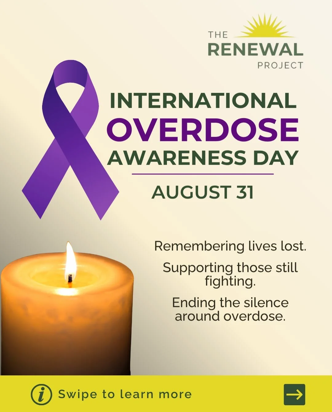Every year, we lose people we love to overdose &mdash; friends, family, neighbors. August 31st is International Overdose Awareness Day, a moment to grieve, to remember, and to recommit to supporting each other.

At The Renewal Project, we believe rec