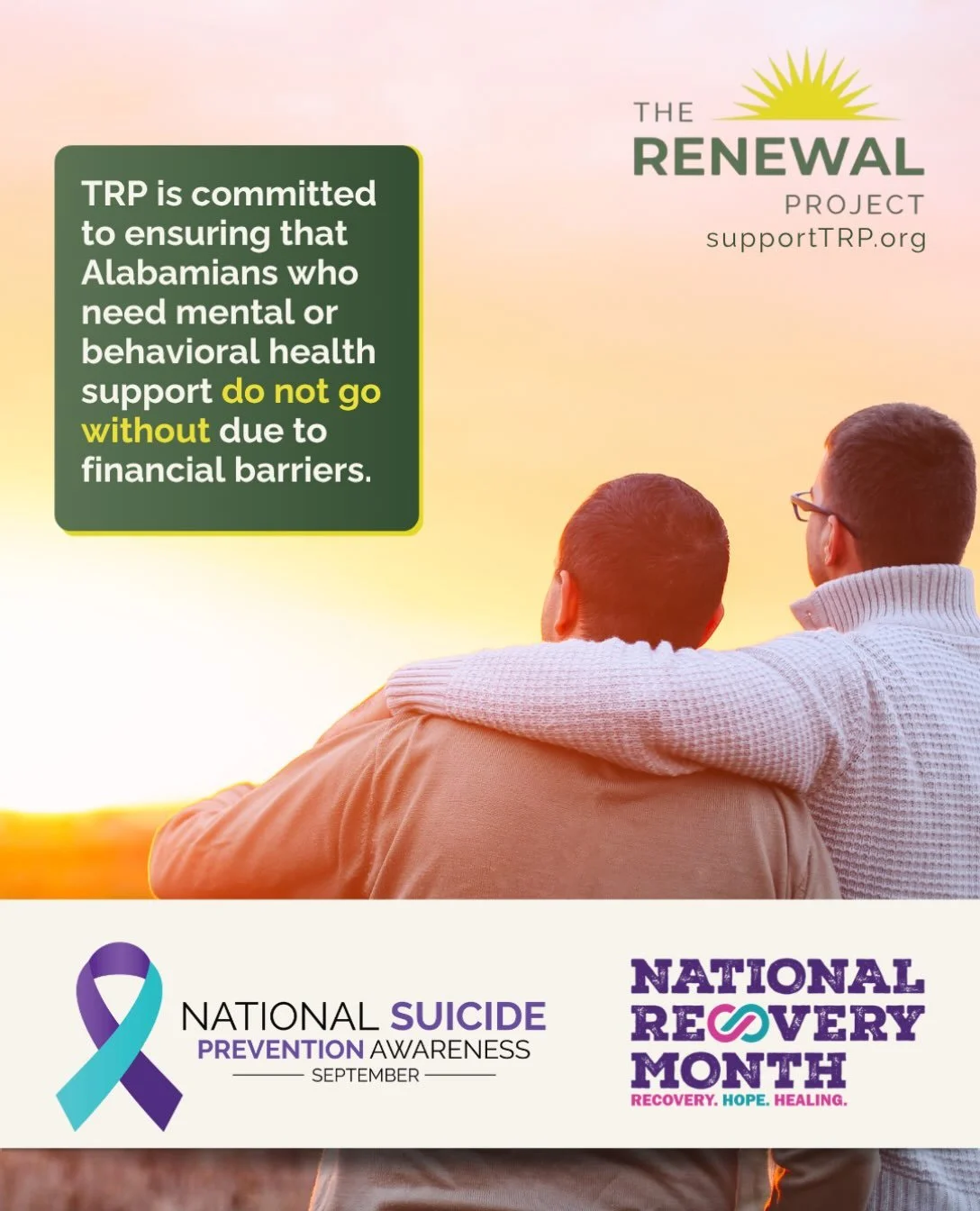 Two important observances overlap in September: Suicide Prevention Month and Recovery Awareness Month. At The Renewal Project, we know these aren&rsquo;t separate issues &mdash; they&rsquo;re both rooted in the same human need to be seen, heard, and 