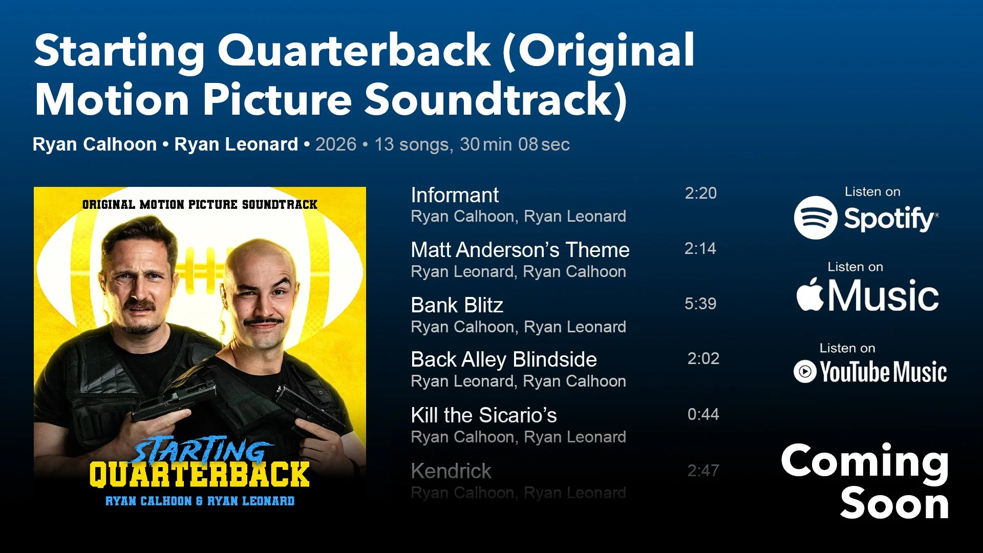 Album cover for 'Starting Quarterback' soundtrack featuring two men with mustaches and guns, one with a serious expression and the other winking. Yellow background with football design. Tracklist and streaming platforms' icons on right side.