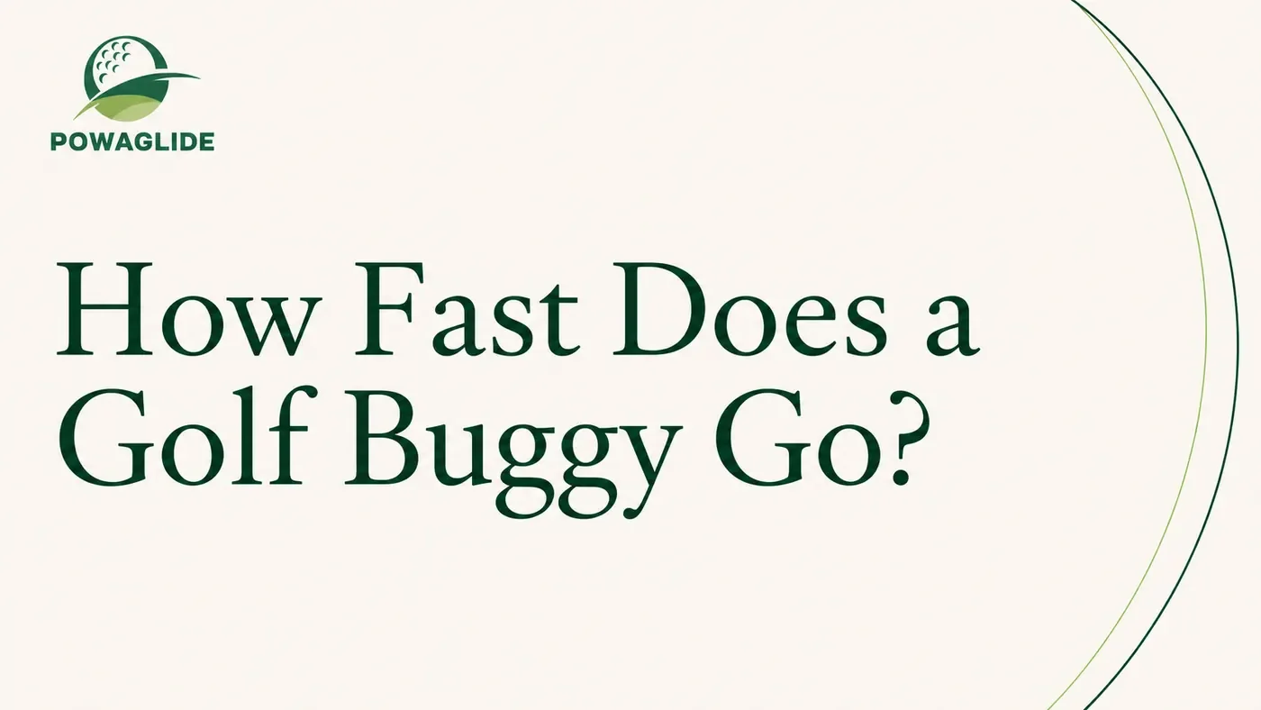 How Fast Does a Golf Buggy Go?