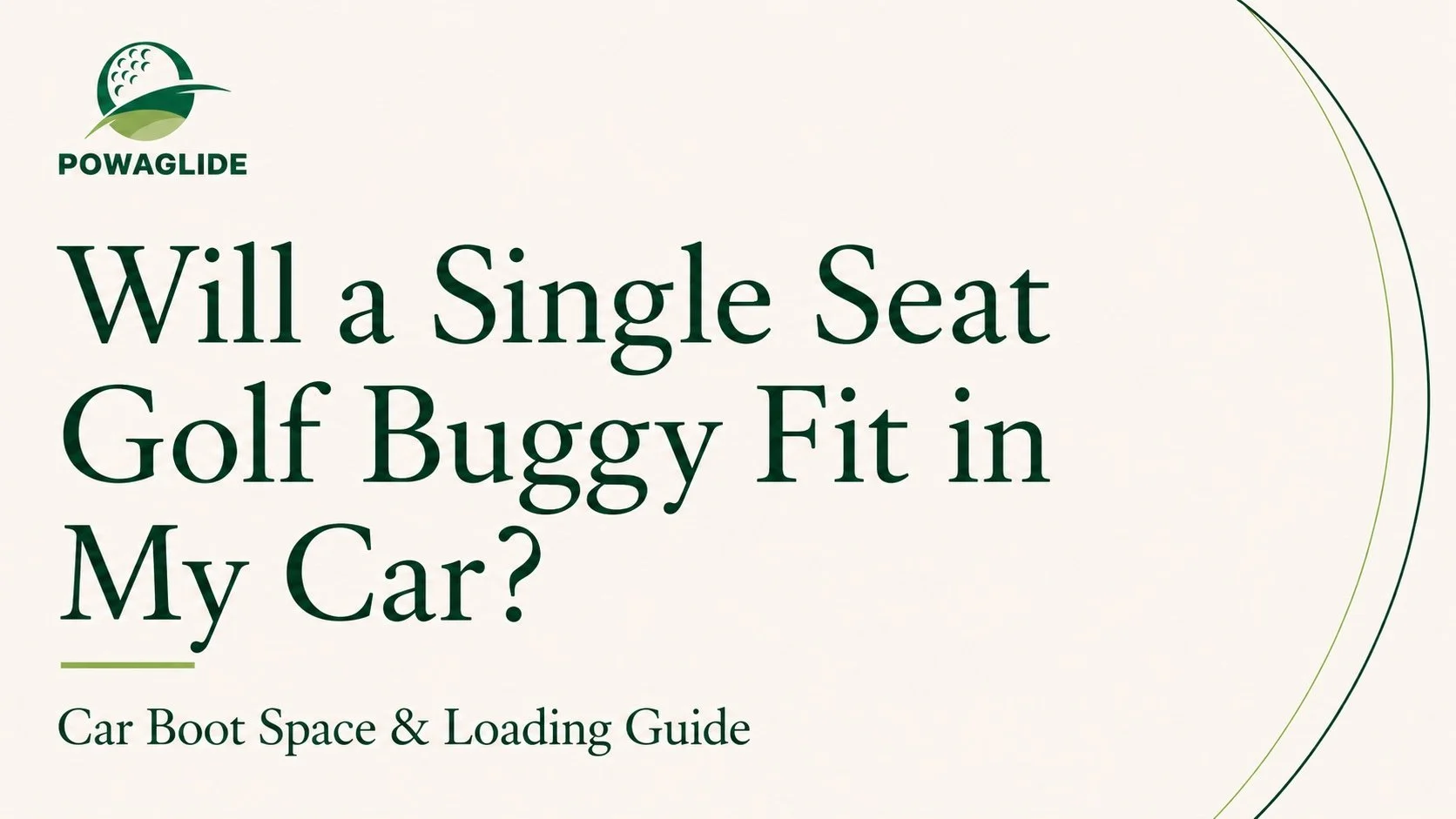 Will a Single Seat Golf Buggy Fit in My Car?