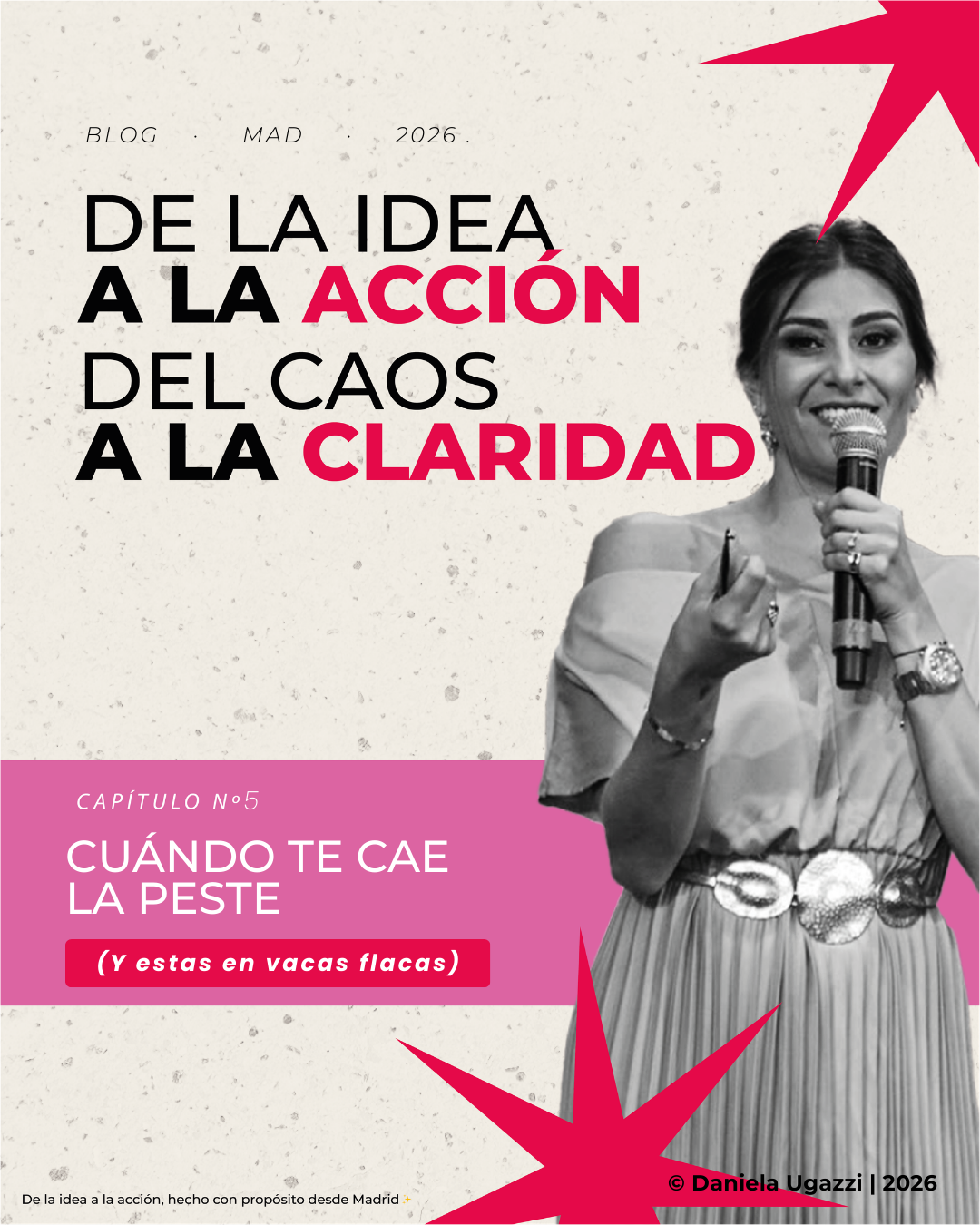 Capítulo 5: Cuando te cae la peste (Y estas en vacas flacas).