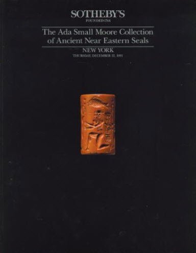 Auction catalog cover for Sotheby's featuring the Ada Small Moore Collection of Ancient Near Eastern Seals, with an image of a carved seal and event details.