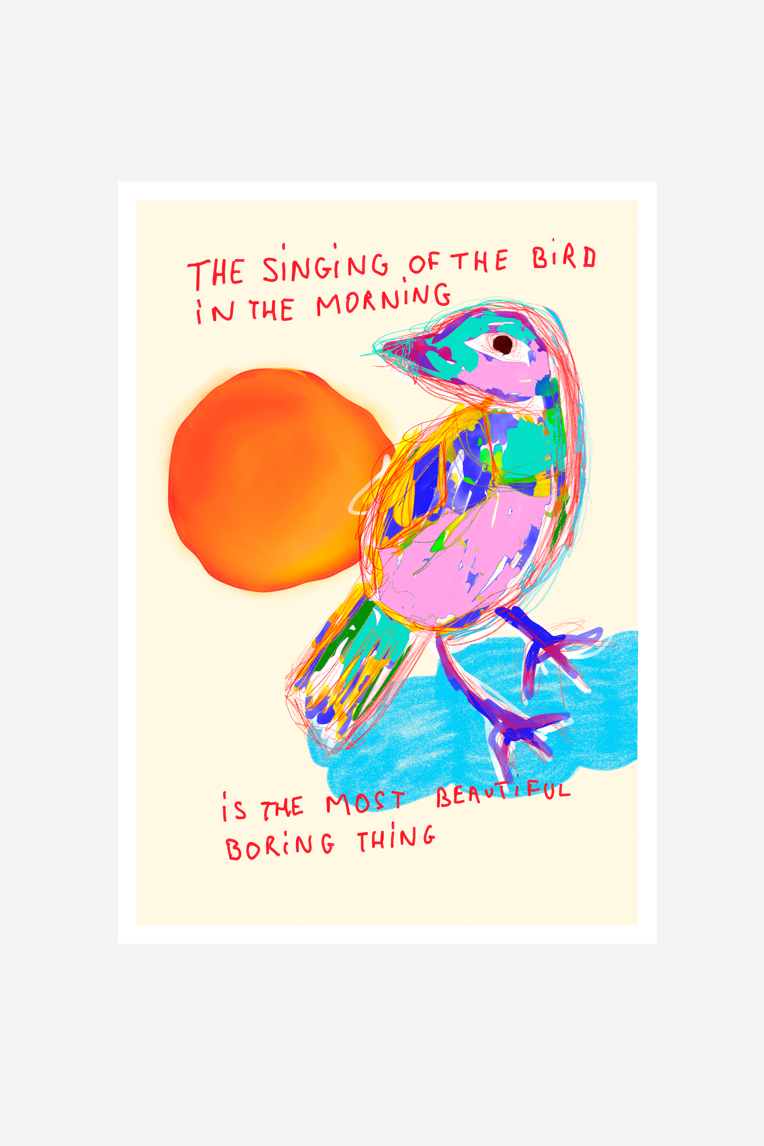 THE MOST BEAUTIFUL BORING THING | PRINT