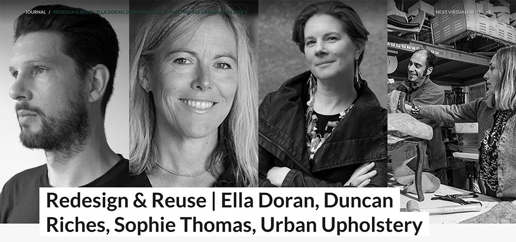 Duncan Riches interviews Ella Doran, Andrea and Patrizia of Urban Upholstery, and Sophie Thomas about their new chair ‘Clean Up Plastic Camo’ launching during Shoreditch Design Triangle 2020. Discover the story behind the Chair and how they created …