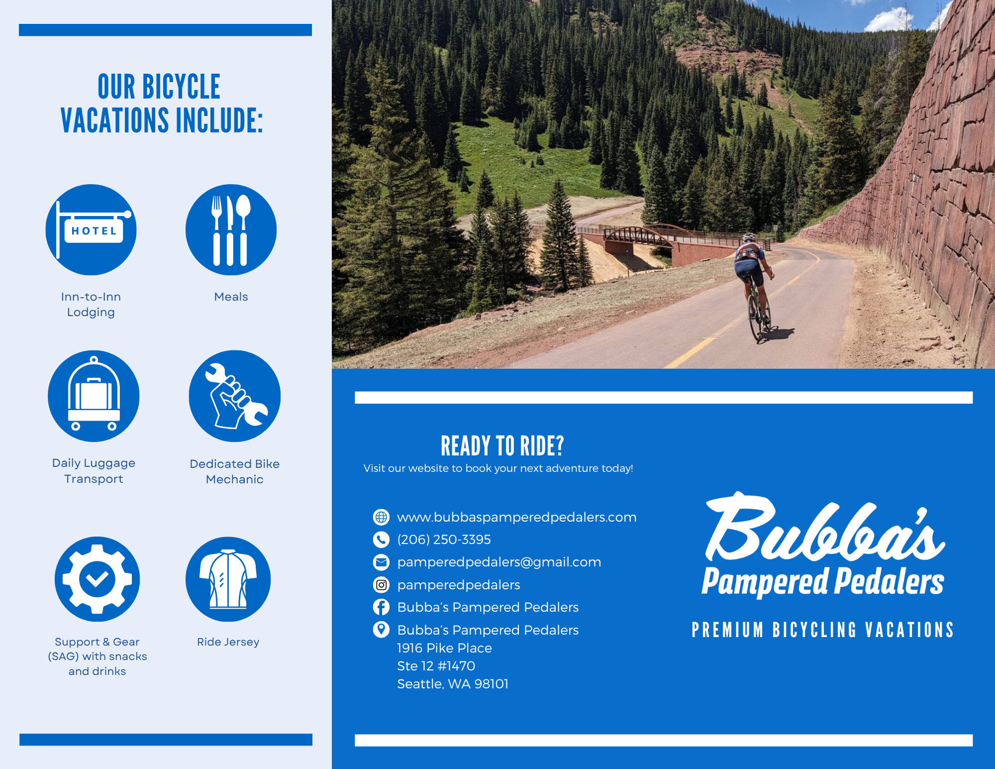 A promotional flyer for Bubba's Pampered Pedalers featuring a scenic mountain road with a cyclist biking on it, surrounded by lush green trees and rocky cliffs. The flyer highlights bicycle vacation services including inn-to-inn lodging, meals, daily