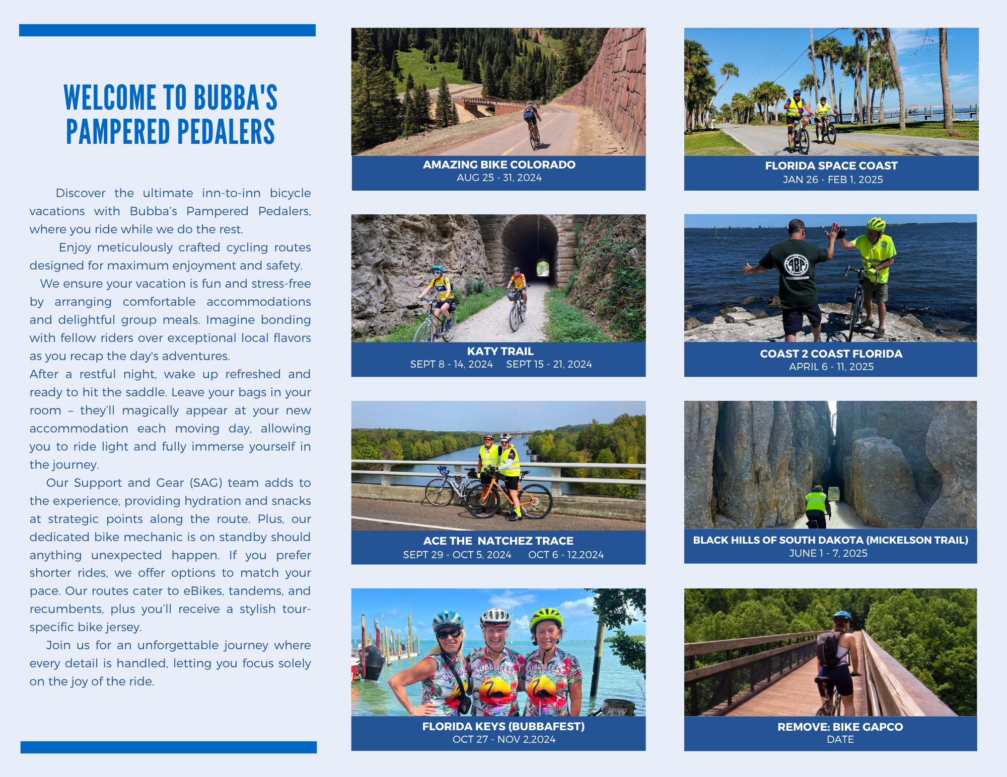 A flyer for Bubba's Pampered Pedalers, promoting various bicycle routes and tours in different locations and dates, with images of cyclists on scenic paths and routes.