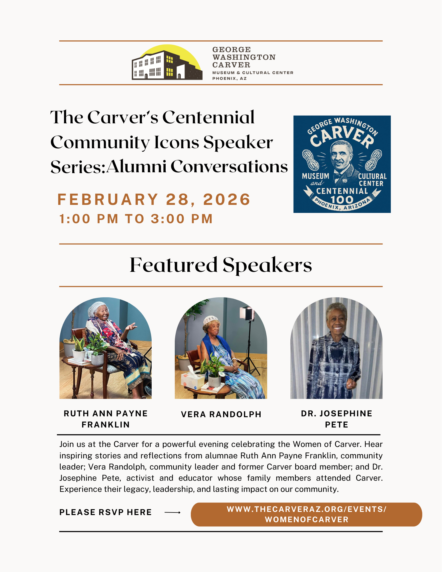 The Carver’s Centennial Community Icons Speaker Series: Alumni Conversations   with the Women of Carver—alumnae Ruth Ann Payne Franklin,  Josephine Pete, Ed.D., and Vera Randolph