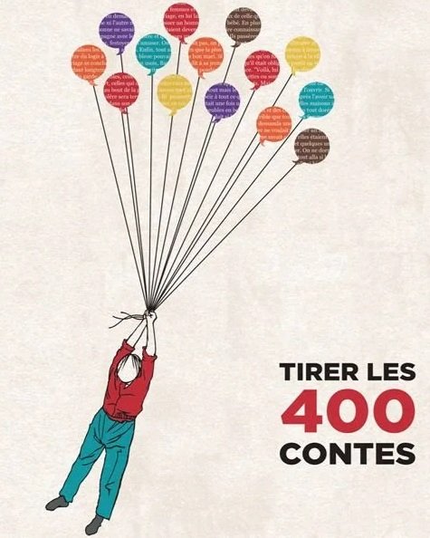 Une illustration d'une personne suspendue, tenant un bouquet de ballons de différentes couleurs, avec le texte 'Tirer les 400 contes'