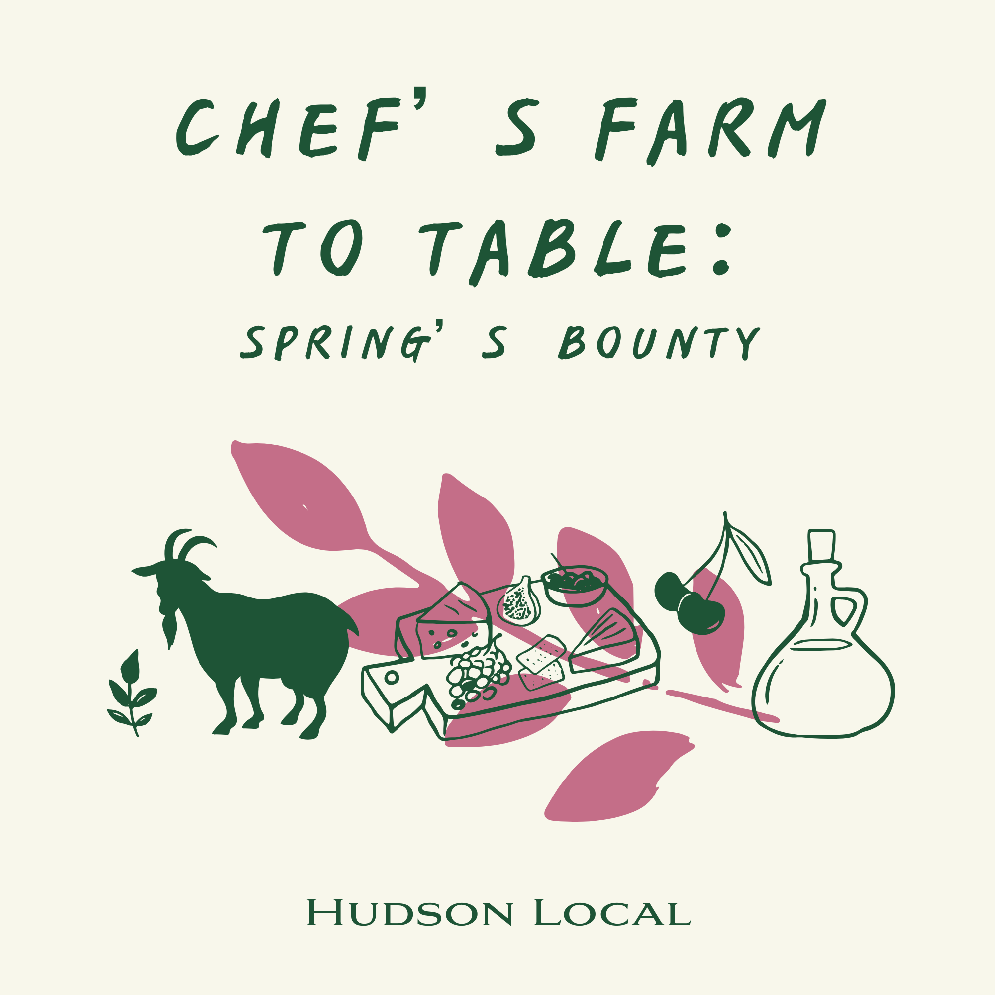 Chef's Farm to Table: Spring’s Bounty