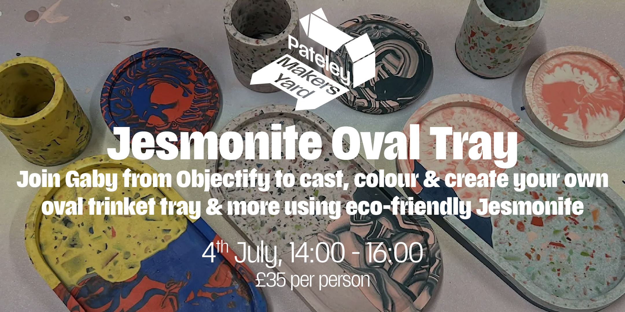 Jesmonite Trinket Tray Workshop with Objectify