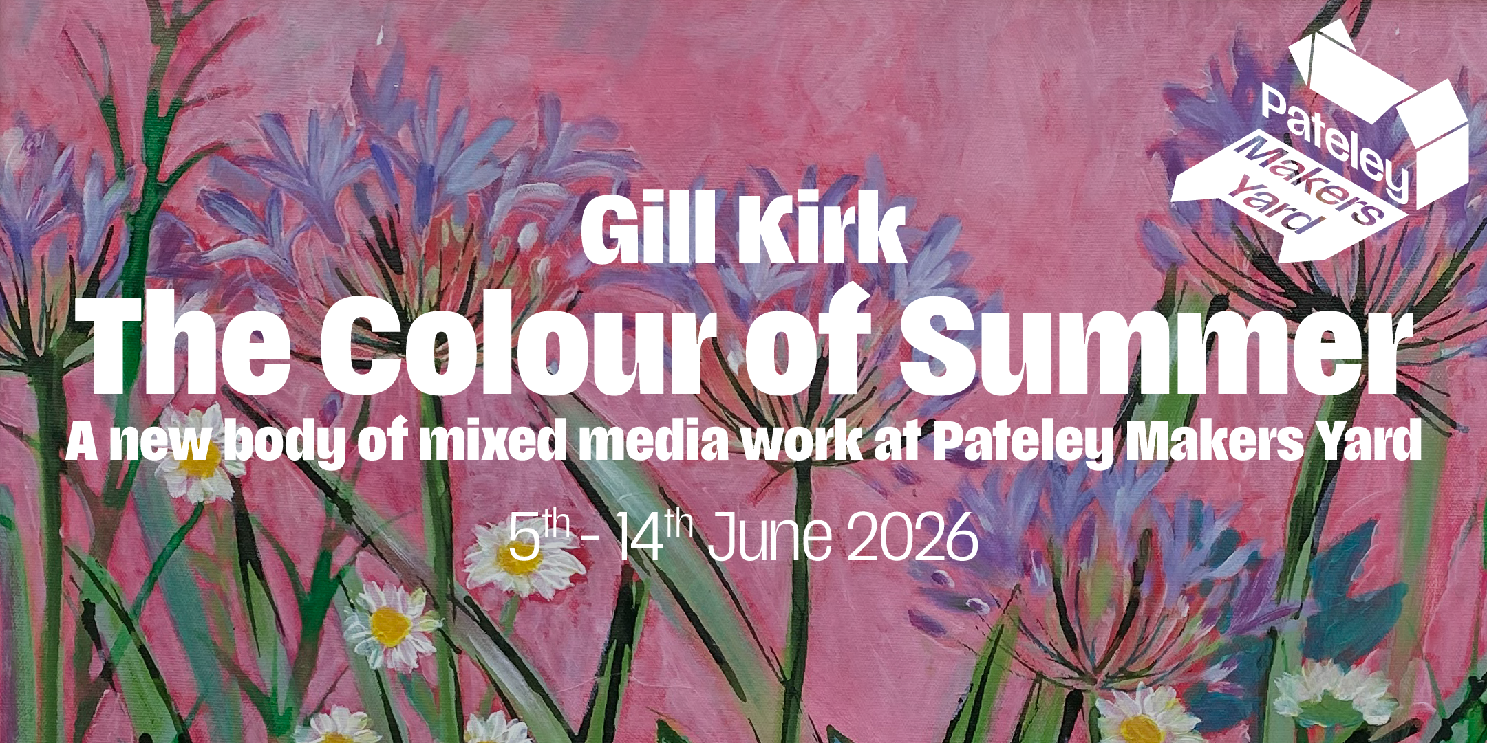 Gill Kirk: The Colour of Summer