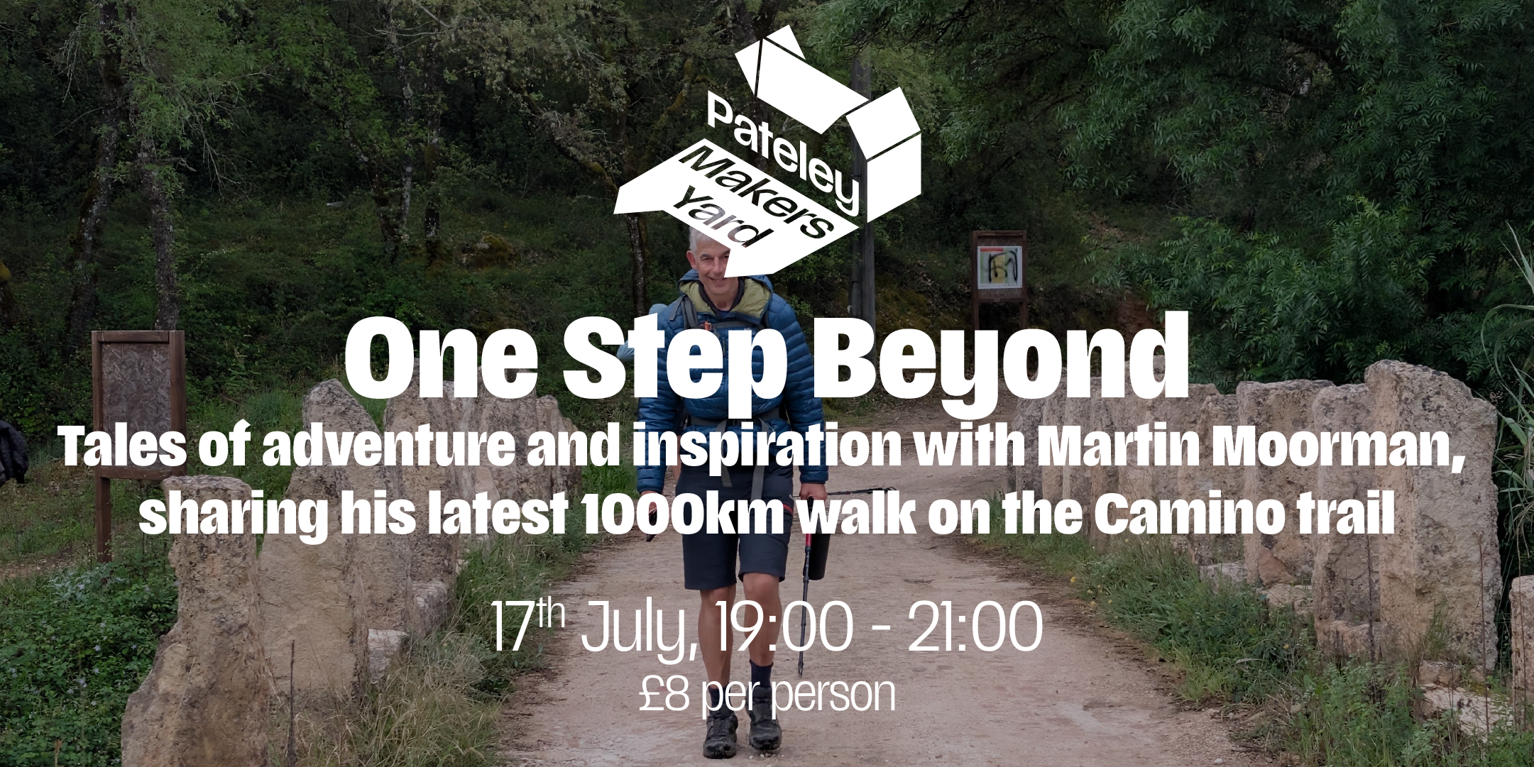 One Step Beyond: 1000km Camino Adventure Evening