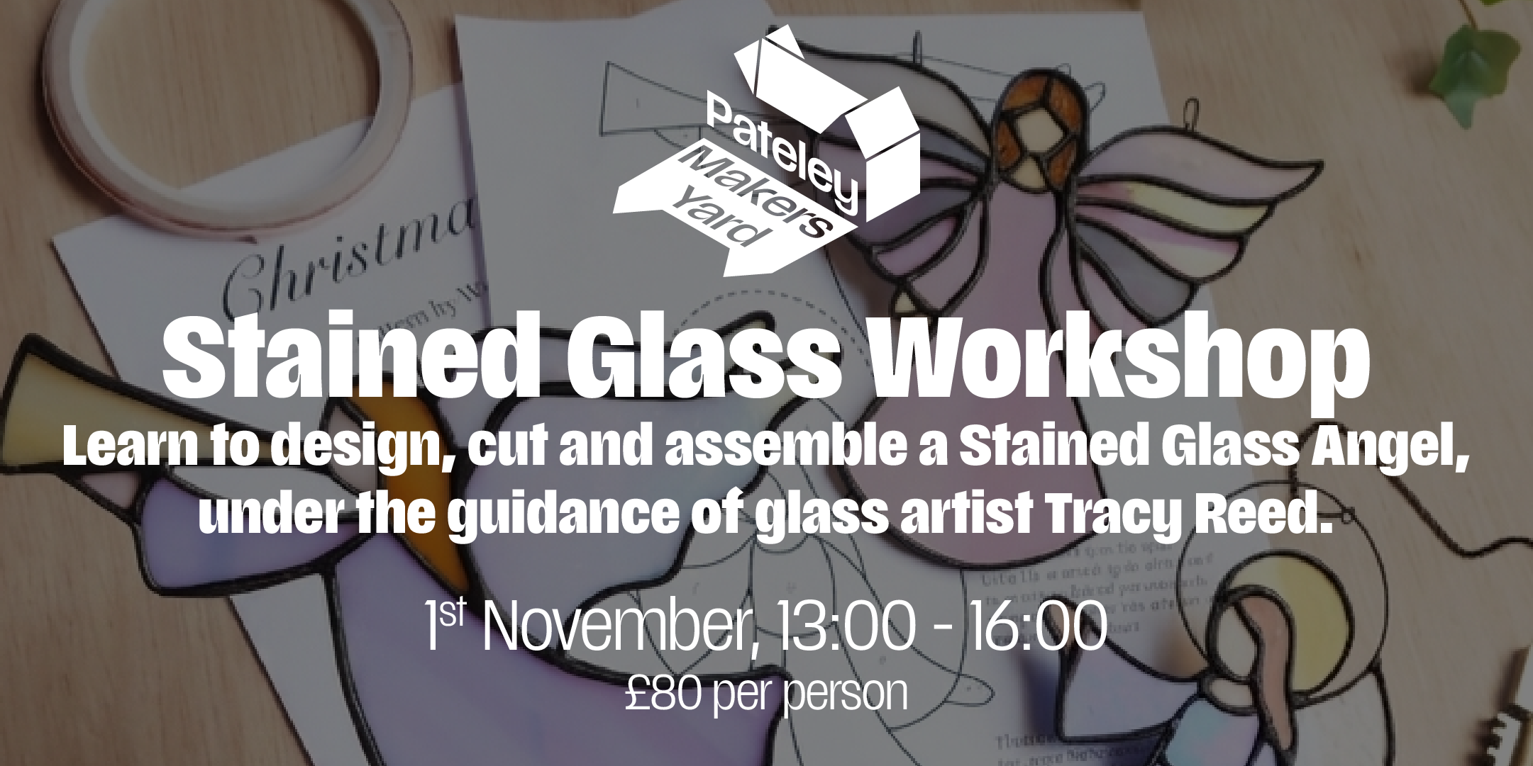 Stained Glass Angels with Tracy Reed (Afternoon Session)