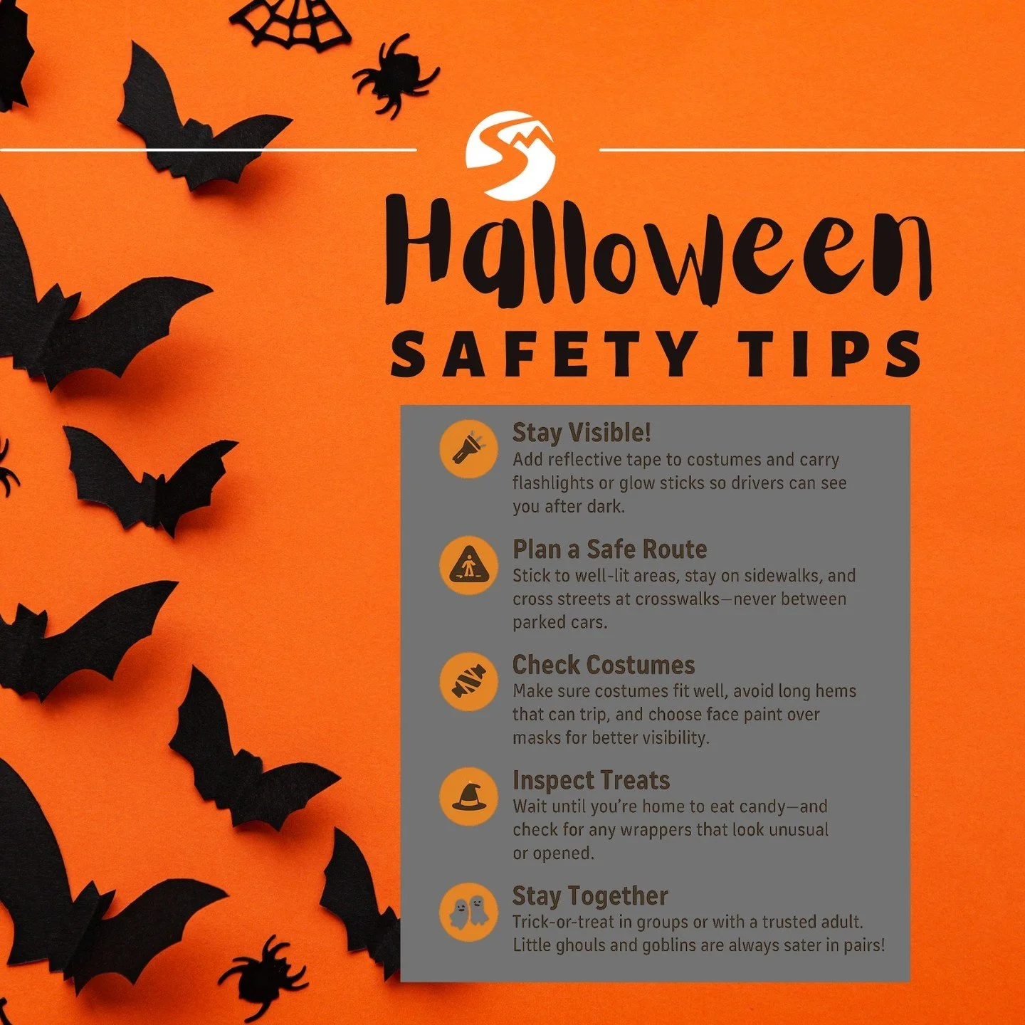 π 5 Halloween Safety Tips for a Fun & Safe Night!
Stay Visible!
Use reflective tape, flashlights or glow sticks so drivers can see you after dark. π‘
Plan a Safe Route.
Stick to well-lit areas, sidewalks, and always use crosswalks.πΈ
Check Co