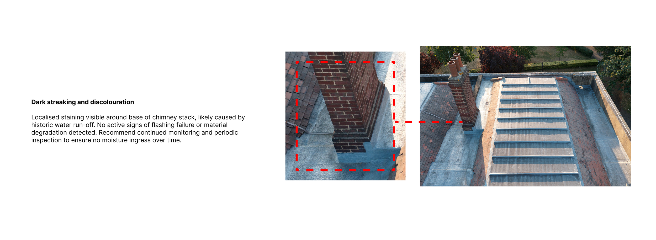 Photograph of a brick chimney on a building roof, with red dashed lines indicating areas of dark staining and discoloration around the chimney base.