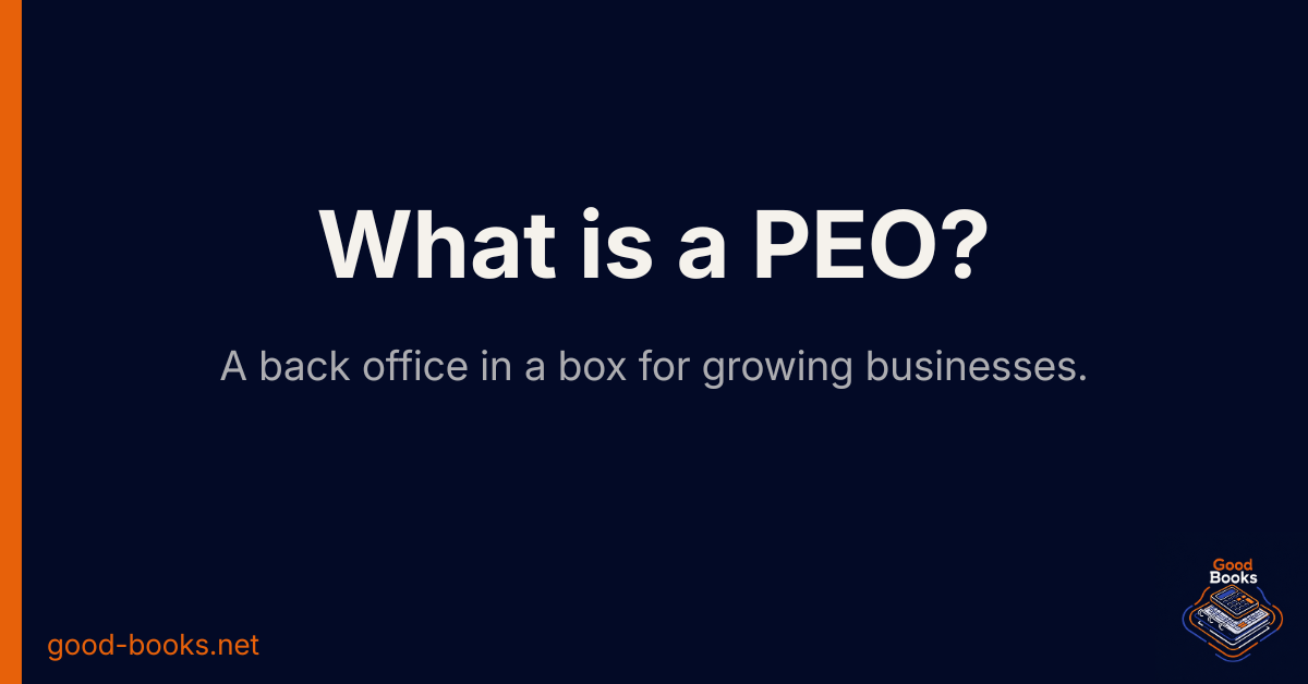 What Is a PEO? A Plain-English Guide for Small Business Owners