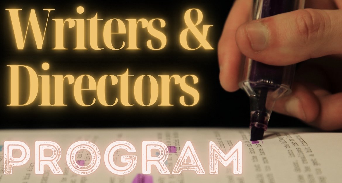 Writers and Directors Program