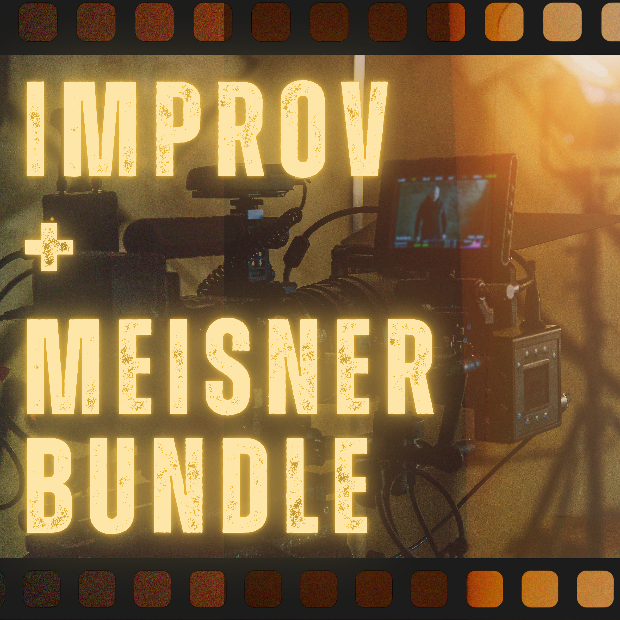 🎭 Bundle: Tuesdays Improv Acting Class & Meisner Technique Class