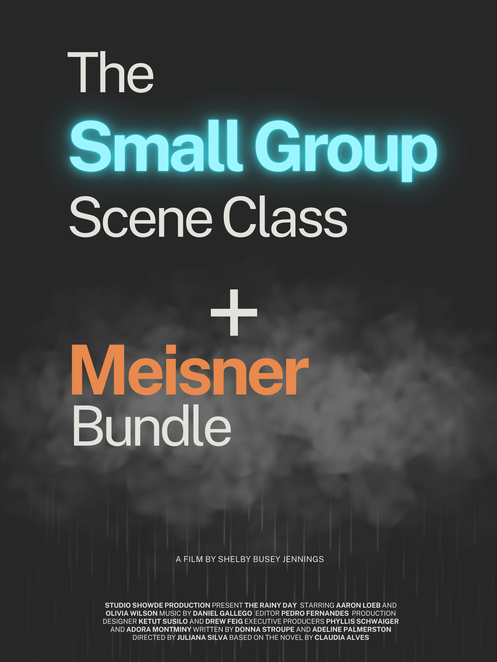 BUNDLE Wednesday Small Group Scene Study + Meisner