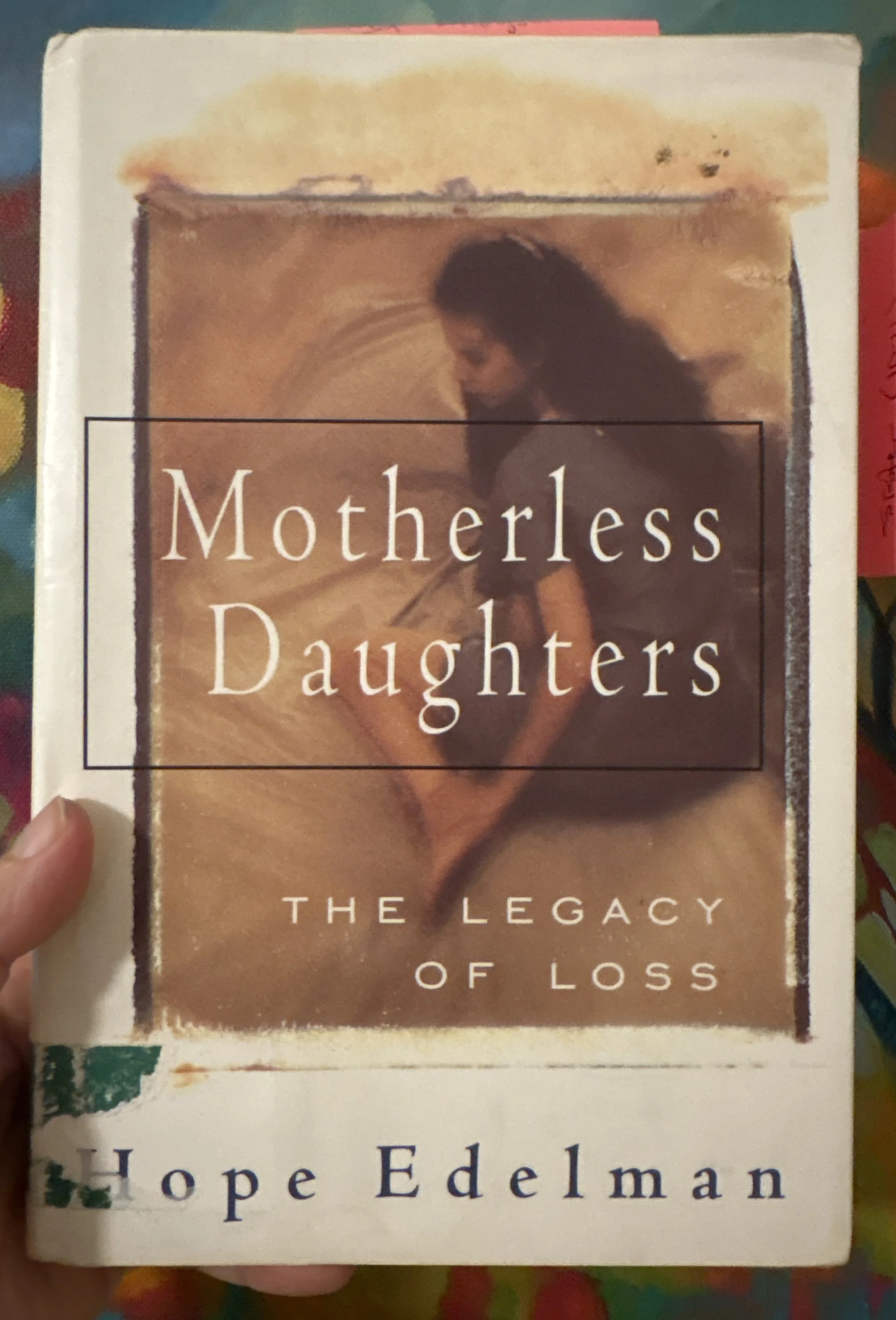 Book cover for Motherless Daughters by Hope Edelman