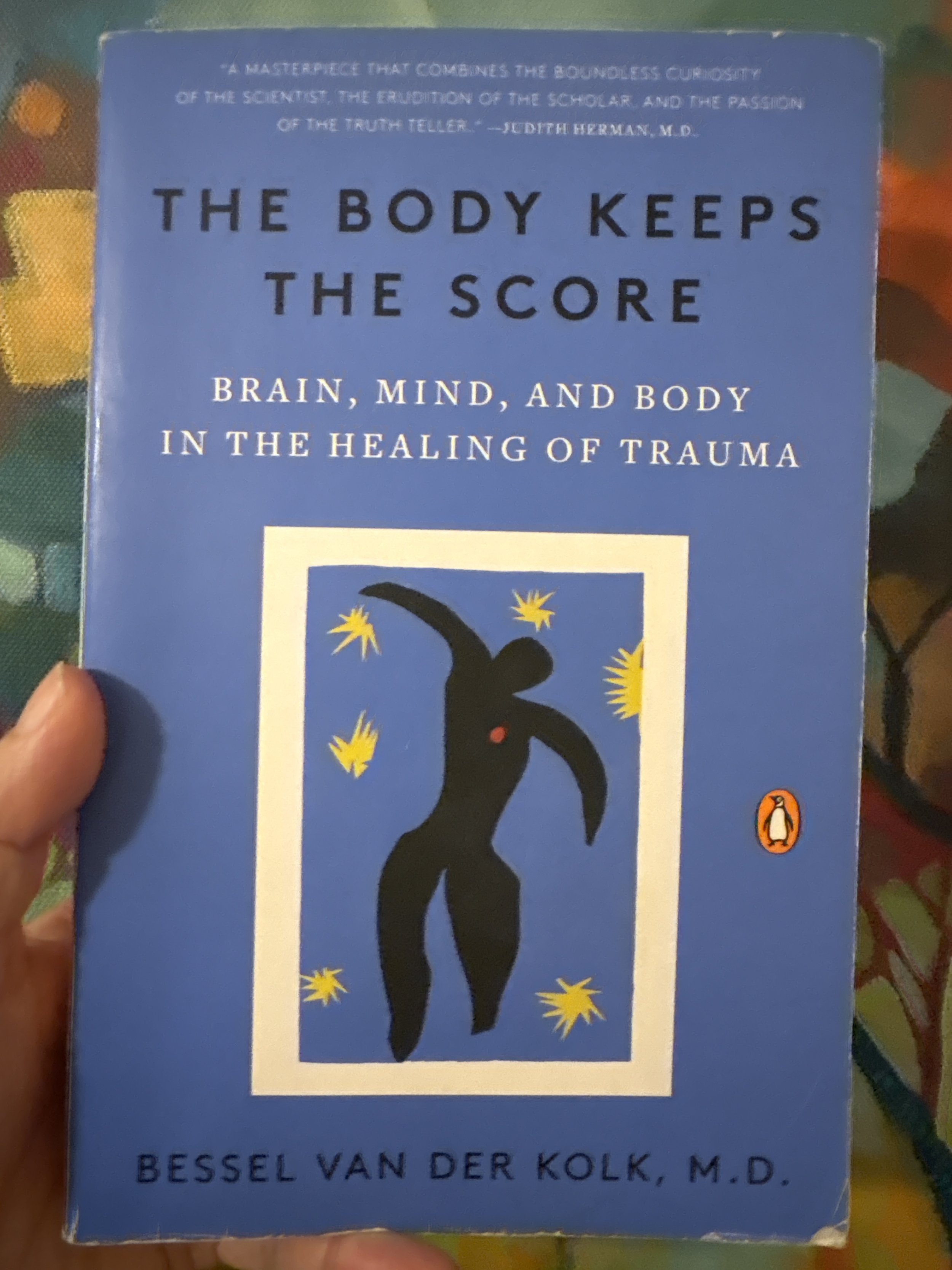 Cover of book: The Body Keeps the Score by Bessel van der Kolk, M.D.