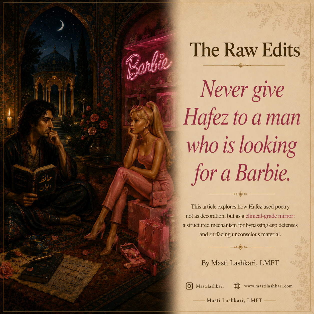 Never give Hafiz to a man looking for a Barbie