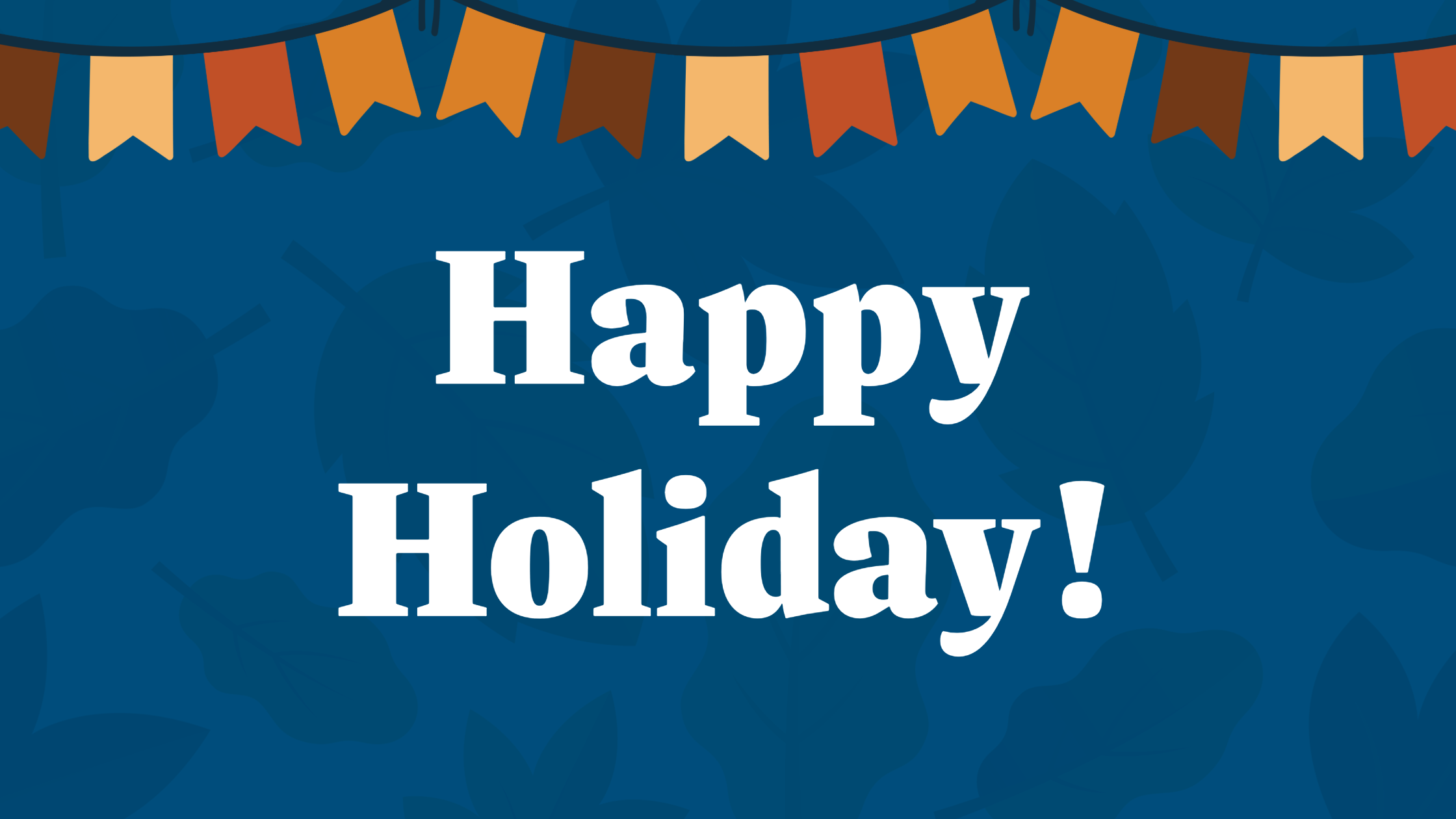 Happy Holiday footer