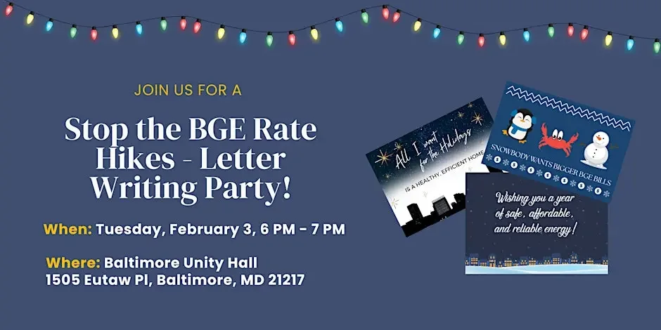 Stop the BGE Rate Hikes — Letter Writing Party!
