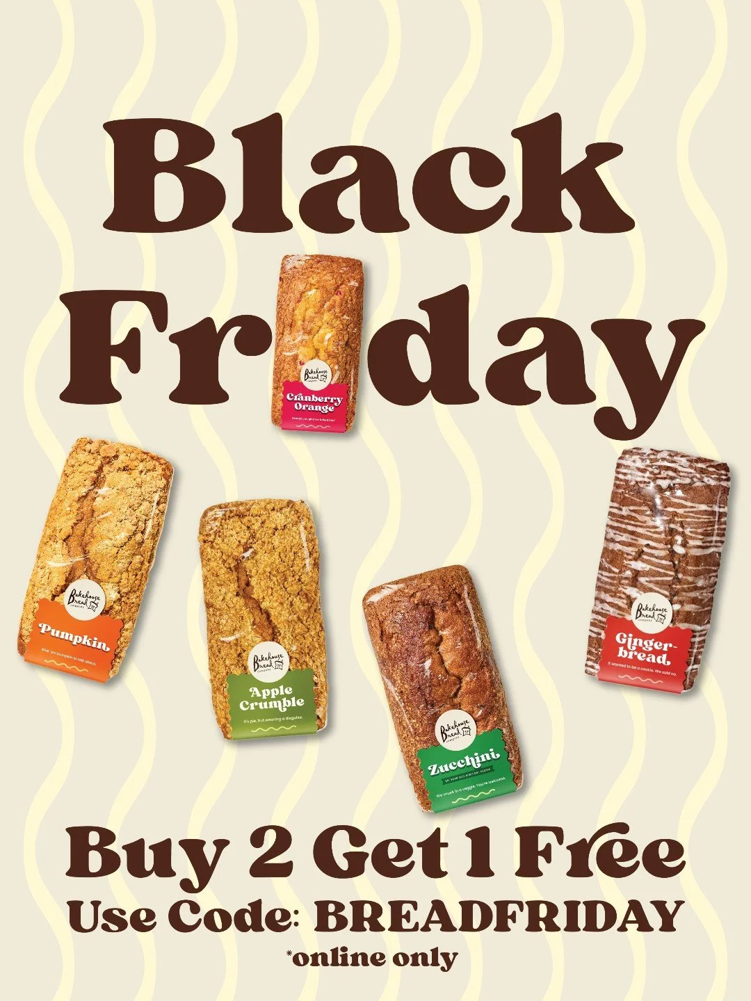 BREAD Friday is HERE! 💛🍞
Buy 2 packs, get 1 FREE with code BREADFRIDAY now through 11/30.