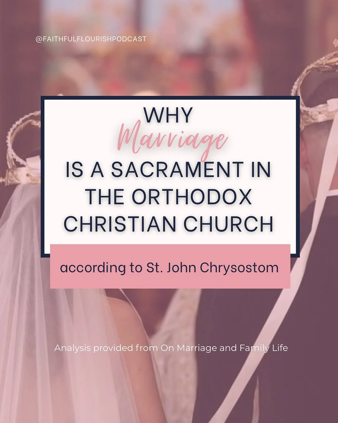 Marriage in the Orthodox Christian Church is a sacrament for a reason. The connection between man and wife allow each other to grow spiritually toward their salvation together, becoming more like God. Marriage is seen as a sacred mystery that reflect