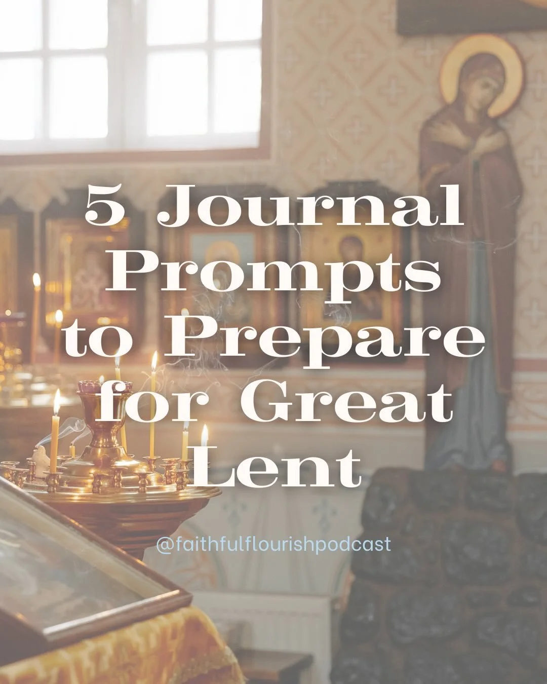 As Great Lent approaches, take some time to reflect on what you want to gain out of the season. 

#faithfulflourishpodcast #orthodoxchristianwomen