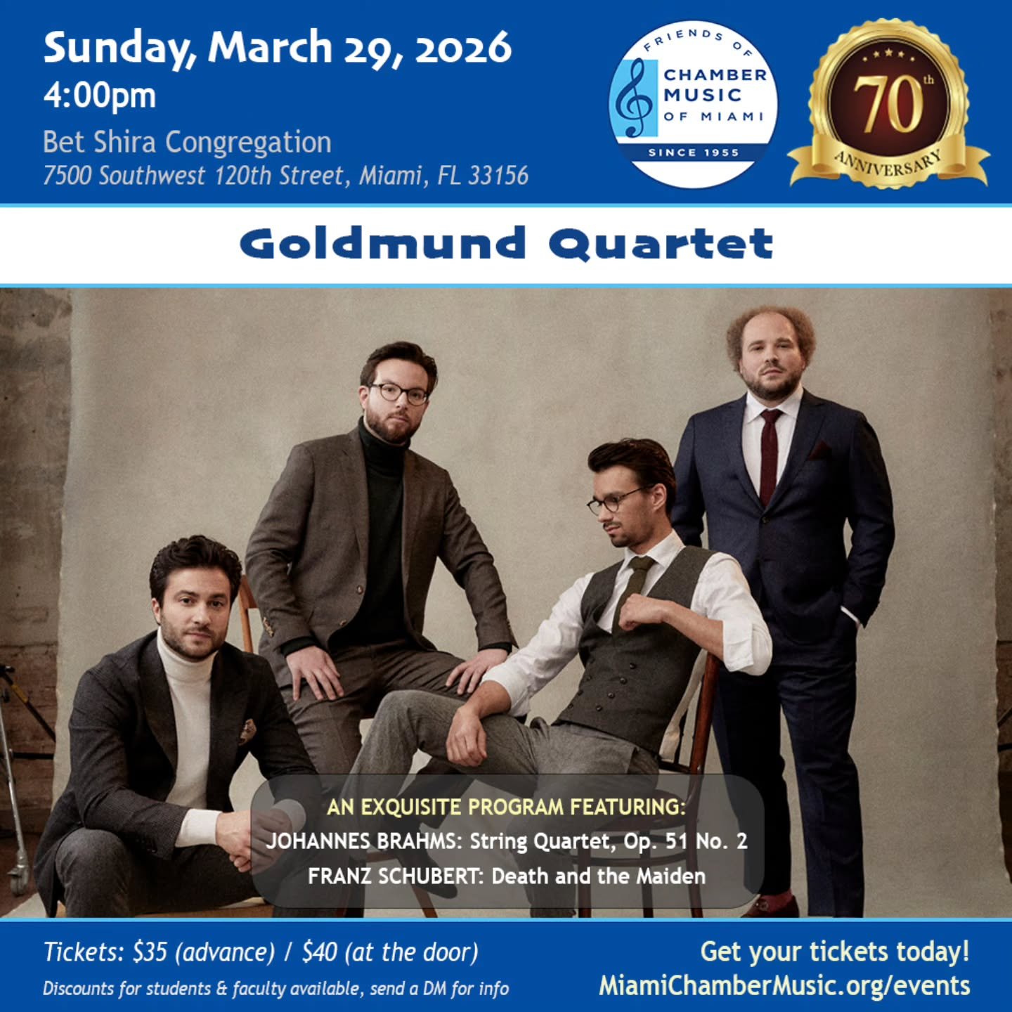 Join us for a Sunday matinee on March 29 for the FOCM debut of the Goldmund Quartet (@goldmundquartet) and our first concert at Bet Shira Congregation featuring the Brahms Piano Quartet and Schubert's Death of the Maiden.

♫ The Event: Goldmund Quart