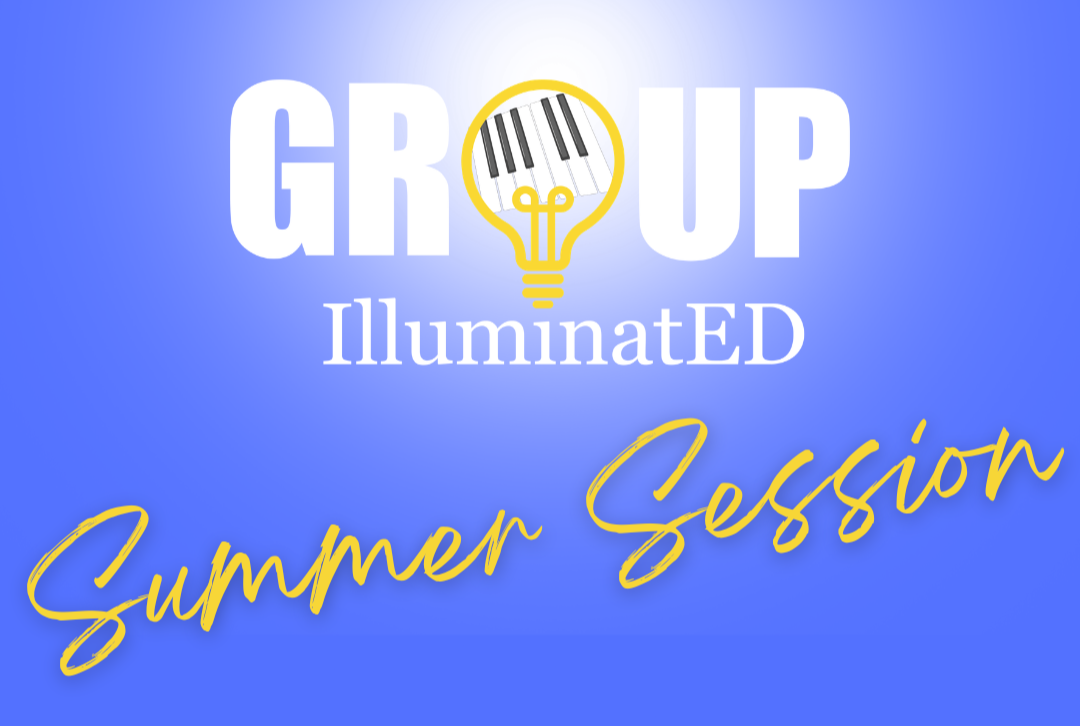 A graphic with a vibrant blue background and text that reads, Group Illuminated: Summer Session