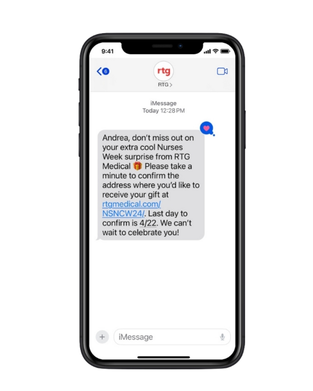 A phone with a text reads: "Andrea, dont miss out on your extra cool Nurses Week surprise from RTG Medical. Please take a minute to confirm the address where you'd like to receive your gift.