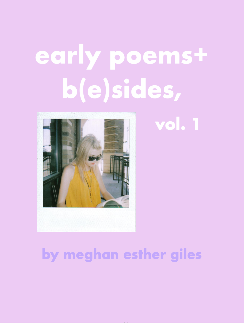 poetry : early poems and b(e)sides, vol. 1 (electronic versions : audiobook + ebook)